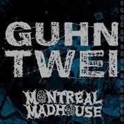 GUHN TWEI MONTREAL MADHOUSE 2025