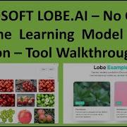 Microsoft Lobe Ai No Coding Machine Learning Model Creation Tool Walkthrough Nocode Ai