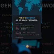 Python Program To Generate The Password Coding Phython Password