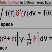 Physics Ch 67 1 Advanced E M Review Vectors 110 Of 113 Dirac Delta Function In 3 Dimension Ex