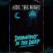 Drowning In The Deep Full Album Stream