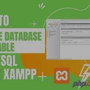 How To Create Database And Table In MySQL Using XAMPP PhpMyAdmin Must See 2022