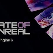 Unreal Engine 6 State Of Unreal Unreal Fest Chicago 2026