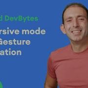 Immersive Mode With Gesture Navigation