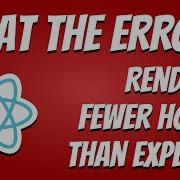 ReactJS Rendered Fewer Hooks Than Expected What The Error