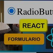 Radio Button With REACT REACT Radio Button