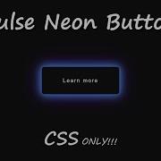 CSS Pulse Neon Button CSS Animation