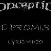 Conception The Promiser 1993 Lyric Video