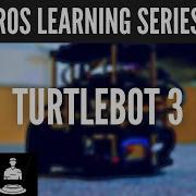 Simulating TurtleBot3 Robot Part 2 ROS Learning Series