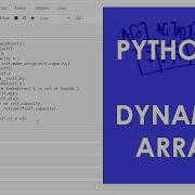 Dynamic Array In Python 3