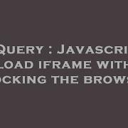 JQuery Javascript Preload Iframe Without Blocking The Browser