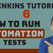 Jenkins Tutorial 6 How To Run Automation Tests In Jenkins