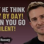 WHAT HE THINKS DAY BY DAY WHEN YOU GO SILENT Matthew Hussey MOTIVATIONAL SPEECH