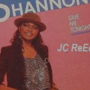Shannon Give Me Tonight JC Edit