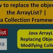 How To Replace The Object In The ArrayList Java Collection Framework