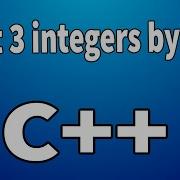 Sort 3 Integers By Size C