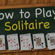 How To Play Solitaire Card Game Aka Klondike