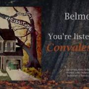 Belmont Convalescence