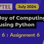 NPTEL The Joy Of Computing Using Python Week 6 Assignment 6 Answers Solution Quiz July 2024