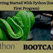 Python Bootcamp Day 1 Python Basics Installing Python Writing Our First Python Code