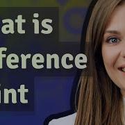 Reference Point Meaning Of Reference Point