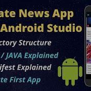 Make Your First App And Learn Directory Structure Create News App To Learn Android Development 2