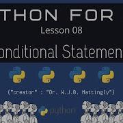 Conditional Statements Python For DH 08 Revised