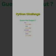 Python Coding Challenge 25 Second Output Test Python Practice