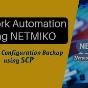 Netowrk Automation Cisco Config Backup Using Netmiko SCP Running And Startup Networkautomation