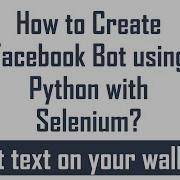 How To Create Facebook Bot Using Selenium With Python 1