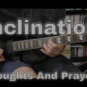 Inclination Thoughts And Prayers Guitar Cover