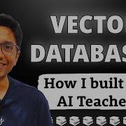How I Built An AI Teacher With Vector Databases And ChatGPT