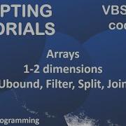 VBScript Tutorial Arrays In VBScript Two Dimensional Arrays Ubound Filter Split Join