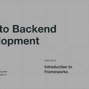 Intro To Backend Development Lecture 2 Frameworks