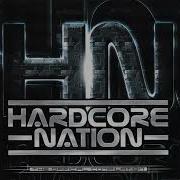 HARDCORE NATION CD 1