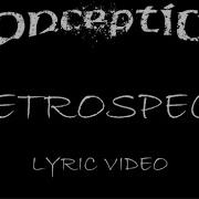 Conception Retrospect 1995 Lyric Video