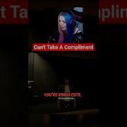 Anyone Else Relate Compliment Funnyvideos Funnystreamer Willowleef Gamergirl