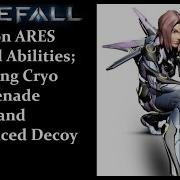 FireFall Guides Recon ARES Abilities Burning Cryo Grenade And Advanced Decoy