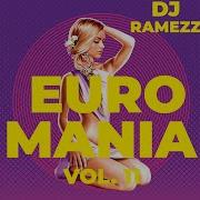 Dj Ramezz Euro Mania Vol 11 2023