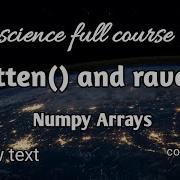 Flatten Methods And Ravel Methods Numpy Tutorial
