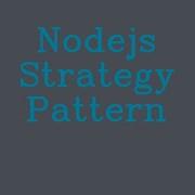 Nodejs Strategy Pattern NoTalk