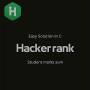 Students Marks Sum Hacker Rank Problem Solution In C Language
