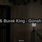 Eypio Burak King Günah Benim Sözleri