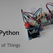 MicroPython And The Internet Of Things