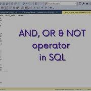 SQL AND OR NOT Operator In SQL Using AND OR NOT Operator With WHERE Clause