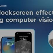 IOS Lockscreen Python Image Segmentation With MediaPipe Computer Vision Project