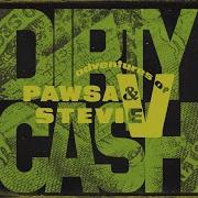 PAWSA Adventures Of Stevie V Dirty Cash Money Talks