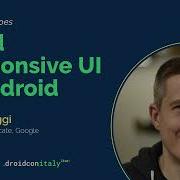 Pietro Maggi Build Responsive UI In Android Droidcon Italy 2021
