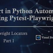 6 Playwright Locators Part 1 Expert In Python Automation Using Pytest Playwright