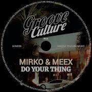 Do Your Thing Extended Mix